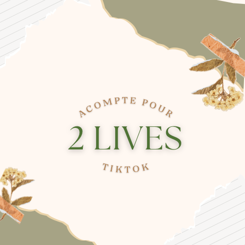Acompte pour 2 lives TikTok